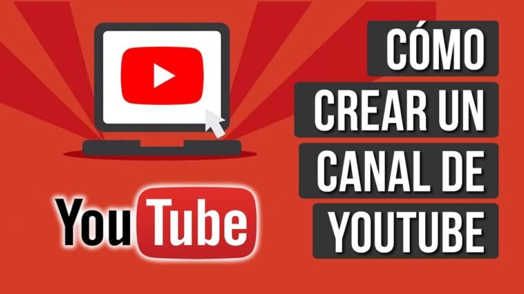 Crear canal YouTube tutorial completo