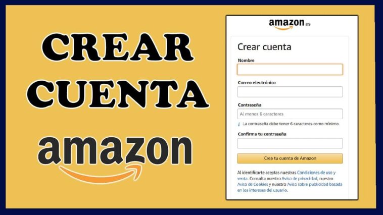 Cómo Crear Cuenta en Amazon